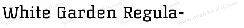 White Garden Regula字体转换